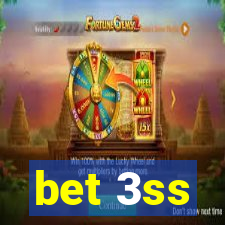 bet 3ss